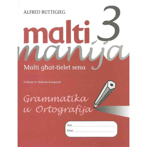 Picture of MALTI MANIJA 3 GRAMMATIKA U ORTOGRAFIJA